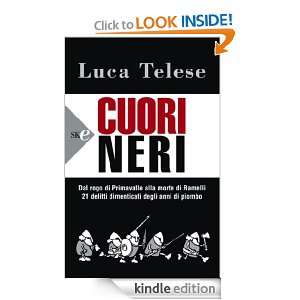 Cuori neri (Italian Edition) Luca Telese  Kindle Store