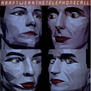  The Telephone Call: Kraftwerk: Music