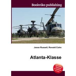  Atlanta Klasse Ronald Cohn Jesse Russell Books