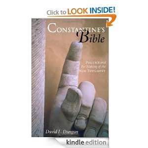 Constantines Bible Politics and the Making of the New Testament 