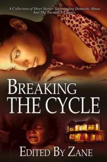   Breaking the Cycle by Zane, Strebor Books  NOOK Book 