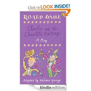 Charlie and the Chocolate Factory A Play (Puffin Books) Roald Dahl 