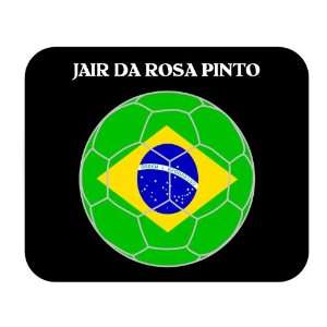    Jair da Rosa Pinto (Brazil) Soccer Mouse Pad 