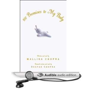  100 Promises to My Baby (Audible Audio Edition) Mallika Chopra Books