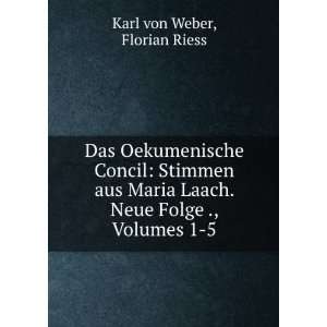   Herausgegeben, Volumes 1 5 (German Edition): Karl Von Weber: Books