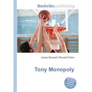  Tony Monopoly Ronald Cohn Jesse Russell Books