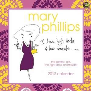  Mary Phillips 2012 Wall Calendar