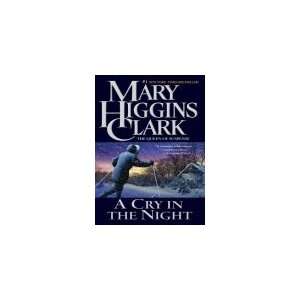  A CRY IN THE NIGHT Mary Higgins Clark Books