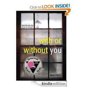 With or Without You: Brian Farrey:  Kindle Store