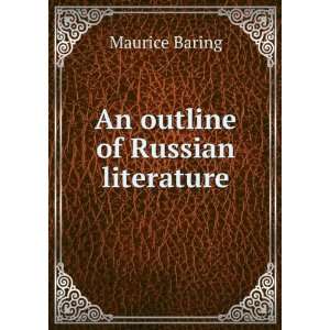 An outline of Russian literature Maurice Baring  Books