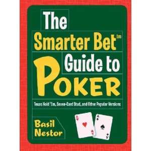  The Smarter Bet Guide to Poker **ISBN 9781402709623 