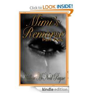  REMORSE   PART TWO Mallori McNeal Payne  Kindle Store