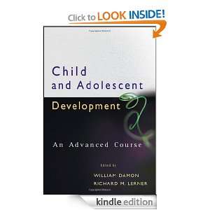 Child and Adolescent Development An Advanced Course William Damon 