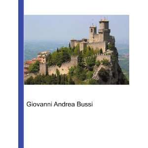  Giovanni Andrea Bussi: Ronald Cohn Jesse Russell: Books