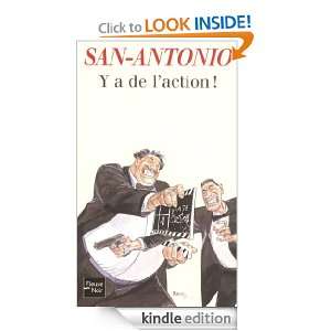 de laction ! (San Antonio) (French Edition): SAN ANTONIO:  