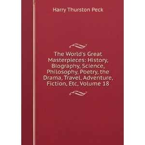 The Worlds Great Masterpieces History, Biography, Science 