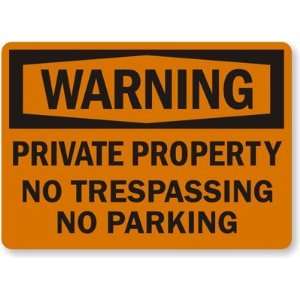   Trespassing, No Parking Diamond Grade Sign, 24 x 18 Office Products