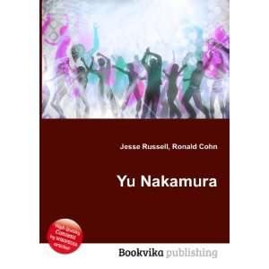 Yu Nakamura: Ronald Cohn Jesse Russell: Books
