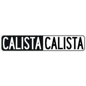   NEGATIVE CALISTA  STREET SIGN: Home Improvement