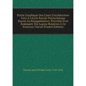   Travail (French Edition): Durand Jean Nicolas Louis 1760 1834: Books