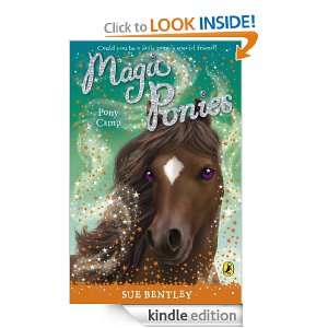 Magic Ponies: Pony Camp: Pony Camp: Sue Bentley:  Kindle 