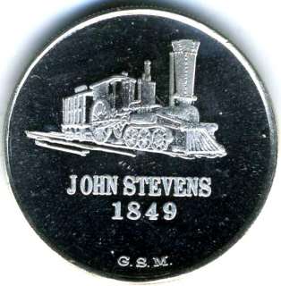 John Stevens 1849 Train .999 Fine Silver Proof Medal   1 Troy oz 