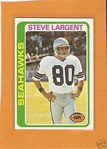 Steve Largent 1978 Topps Card Seattle Seahawks Nrmt  