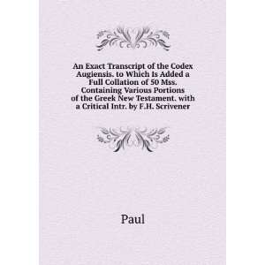   New Testament. with a Critical Intr. by F.H. Scrivener Paul Books