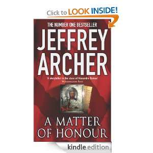 Matter of Honour Jeffrey Archer  Kindle Store
