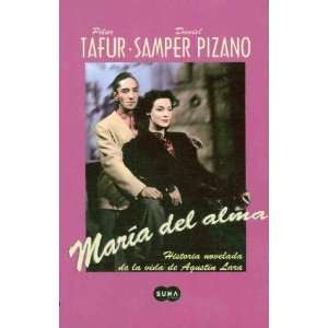    Maria del alma/ Mary of my soul Danie/ Tafur, Pilar Samper Books