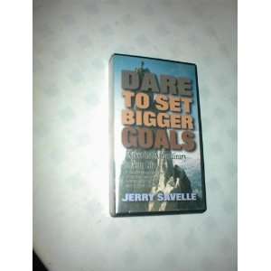  DARE TO SET BIGGER GOALS by Jerry Savelle (VHS 