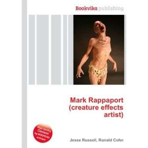   Rappaport (creature effects artist) Ronald Cohn Jesse Russell Books