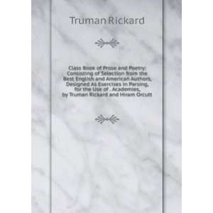   Academies, by Truman Rickard and Hiram Orcutt Truman Rickard Books