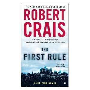  The First Rule Robert Crais Books