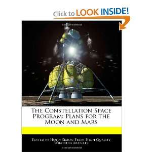  The Constellation Space Program: Plans for the Moon and 