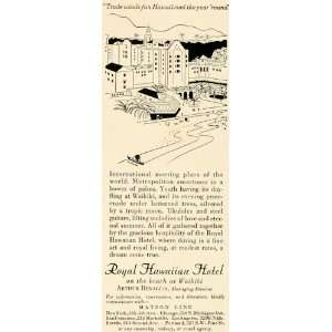  1935 Ad Royal Hawaii Hotel Waikiki Beach Tropic Resort 