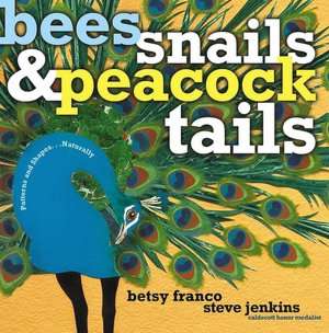 bees snails and peacock betsy franco hardcover $ 14 49