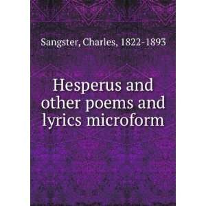   other poems and lyrics microform Charles, 1822 1893 Sangster Books