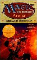 Arena (Magic The Gathering William R. Forstchen
