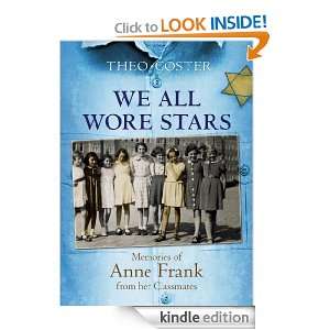   Anne Frank From Her Classmates: Theo Coster:  Kindle Store