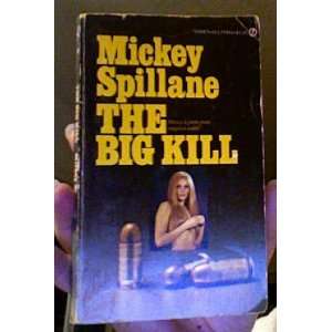  The Big Kill Mickey Spillane Books