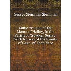   of the Family of Gage, of That Place George Steinman Steinman Books
