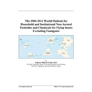 The 2006 2011 World Outlook for Household and Institutional Non 