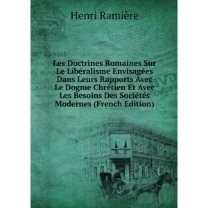   Des SociÃ©tÃ©s Modernes (French Edition) Henri RamiÃ¨re Books