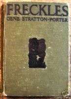 1904 FRECKLES by Gene Stratton Porter Fiction  
