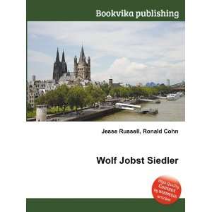 Wolf Jobst Siedler Ronald Cohn Jesse Russell  Books