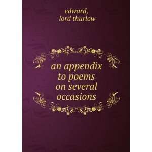   an appendix to poems on several occasions lord thurlow edward Books