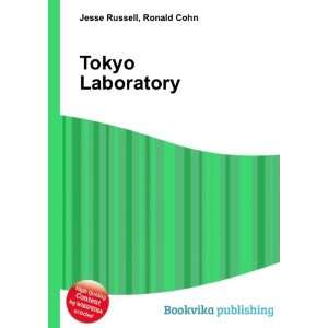  Tokyo Laboratory Ronald Cohn Jesse Russell Books