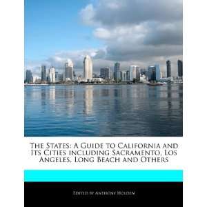   Angeles, Long Beach and Others (9781171172796) Anthony Holden Books