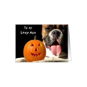 Happy Halloween Step Mom Boxer dog Card